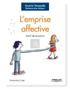 lemprise-affective-sortir-de-sa-prison